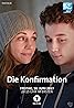 Die Konfirmation (TV Movie 2017) Poster