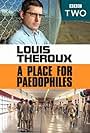 Louis Theroux: A Place for Paedophiles (2009)