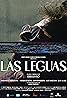 Las Leguas (2024) Poster