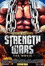 Strength Wars (2021)