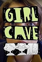 Girl Cave