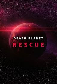 Death Planet Rescue (2018)