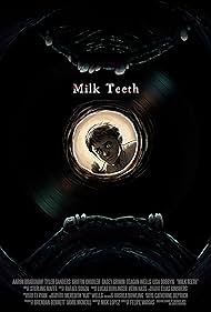 Milk Teeth (2020)