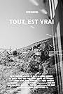 Tout est vrai (All Is True) (2019)