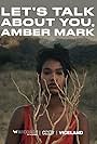 Amber Mark in Let's Talk About You, Amber Mark (2018)