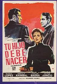 Tu hijo debe nacer (1958)