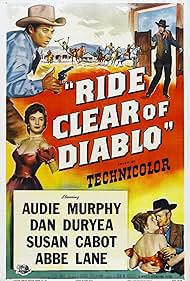 Audie Murphy, Dan Duryea, and Susan Cabot in Ride Clear of Diablo (1954)