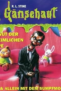 Primary photo for Gänsehaut: 16 - Die wut der unheimlichen puppe & Allein mit dem sumpfmonster