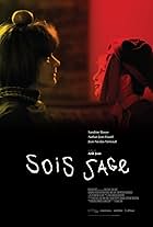 Sandrine Bisson, Jean-Nicolas Verreault, Anik Jean, and Nathan Jean-Huard in Sois sage (2019)