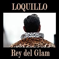 Loquillo: Rey del glam (2018)