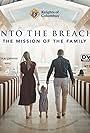 Into the Breach: The Mission of the Family (2023)