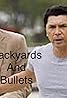 Backyards & Bullets (TV Movie 2007) Poster