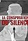 La Conspiration du silence's primary photo