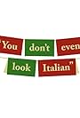 You Don't Even Look Italian (2022)