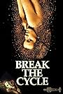 Break the Cycle (2019)