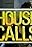 House Calls