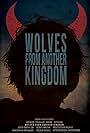 Wolves from Another Kingdom (2012)