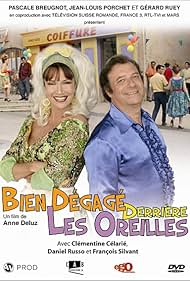 Bien dégagé derrière les oreilles (2005)