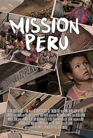 Mission Peru (2013)