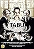 Tabu: The Soul Is a Stranger on Earth (2011) Poster