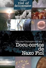 Docu-cortos de Naxo Fiol (2013)