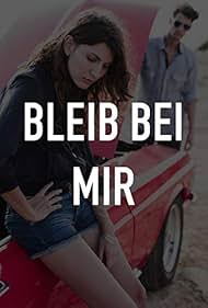 Bleib bei mir (2009)