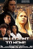 Allegiant to None