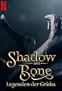 Shadow and Bone: Legenden der Grisha (2021)