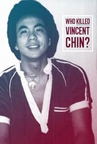 Who Killed Vincent Chin? (1987)