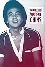 Who Killed Vincent Chin? (1987)