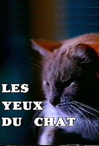 Primary photo for Les yeux du chat