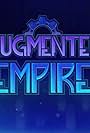 Augmented Empire (2017)