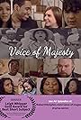 Summer Raine, Chris Moore, Victoria Cerini, Ryann Melissa Davis, Gianina Cavallaro, Jillian Patricia Pirtle, Terry S. Pompey, K. Andrew Deffley, Melanie Hudson, and Lauren Michelle Morgan in Voice of Majesty (2019)