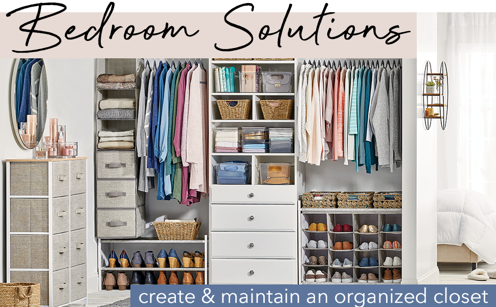 Bedroom Solutions Header, fabric dressers, totes, bins, baskets, clothing in a white closet setting