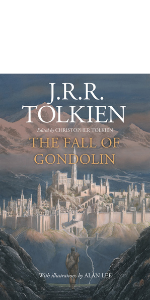 The Fall of Gondolin by J.R.R. Tolkien