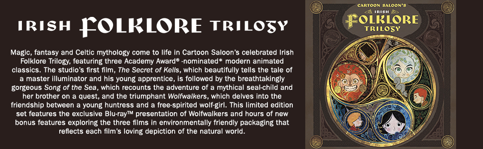 Cartoon Saloon's Irish Folklore Trilogy