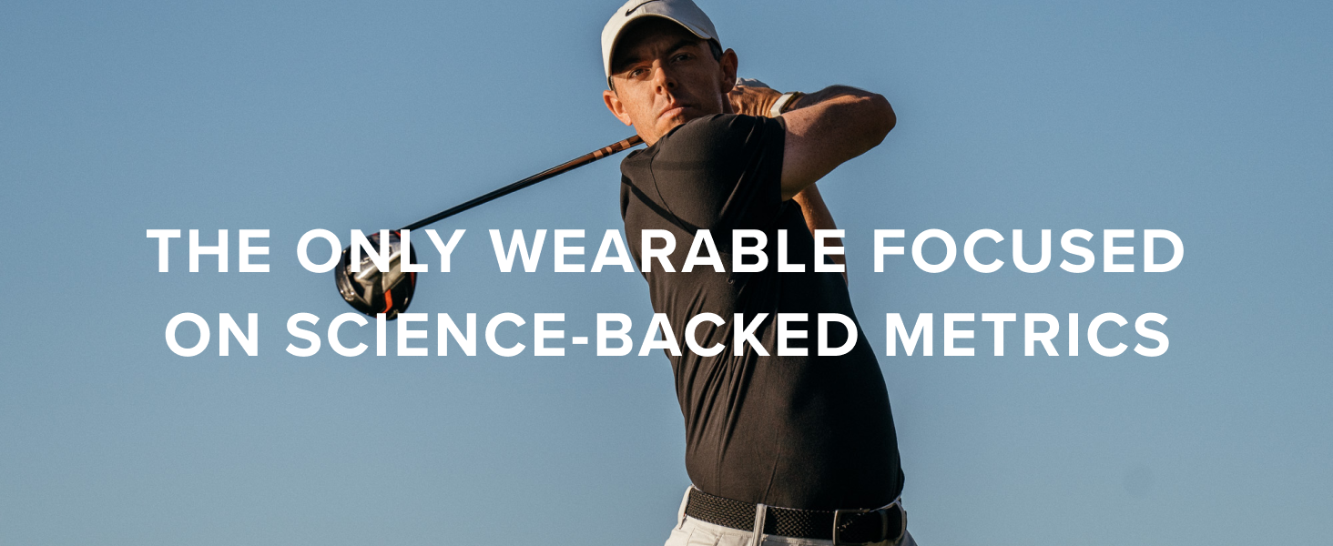 the only wearable focused on science backed metrics