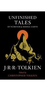 Unfinished Tales of Númenor and Middle-earth