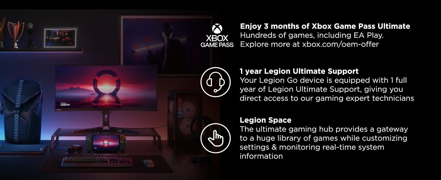 Legion Go comes with 1 year of Legion Ultimate Support and 3 months of Xbox Game Pass Ultimate