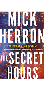 The Secret Hours by Mick Herron