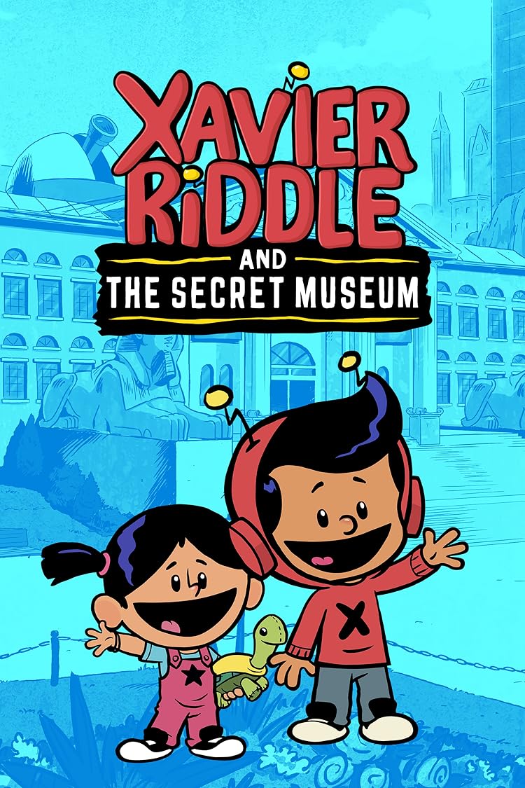 Xavier Riddle and the Secret Museum