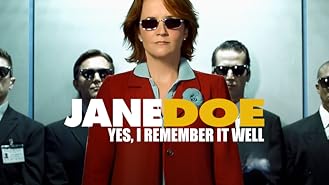 Jane Doe: Yes, I Remember It Well