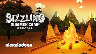 Nickelodeons Sizzling Summer Camp Special