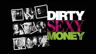 Dirty Sexy Money Season 1