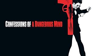 Confessions Of A Dangerous Mind