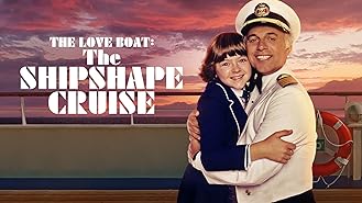 The Love Boat - The Shipshape Cruise