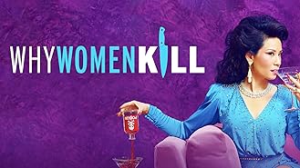 Why Women Kill Season 1