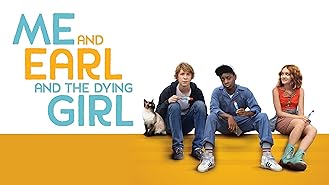 Me and Earl and The Dying Girl