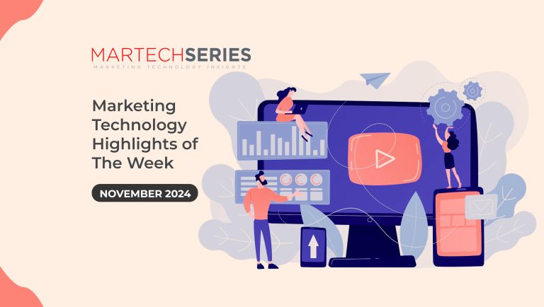 MarTech Series’s Marketing Technology Highlights of The Week: Globant, Stirista, MediaOcean and more in martech!