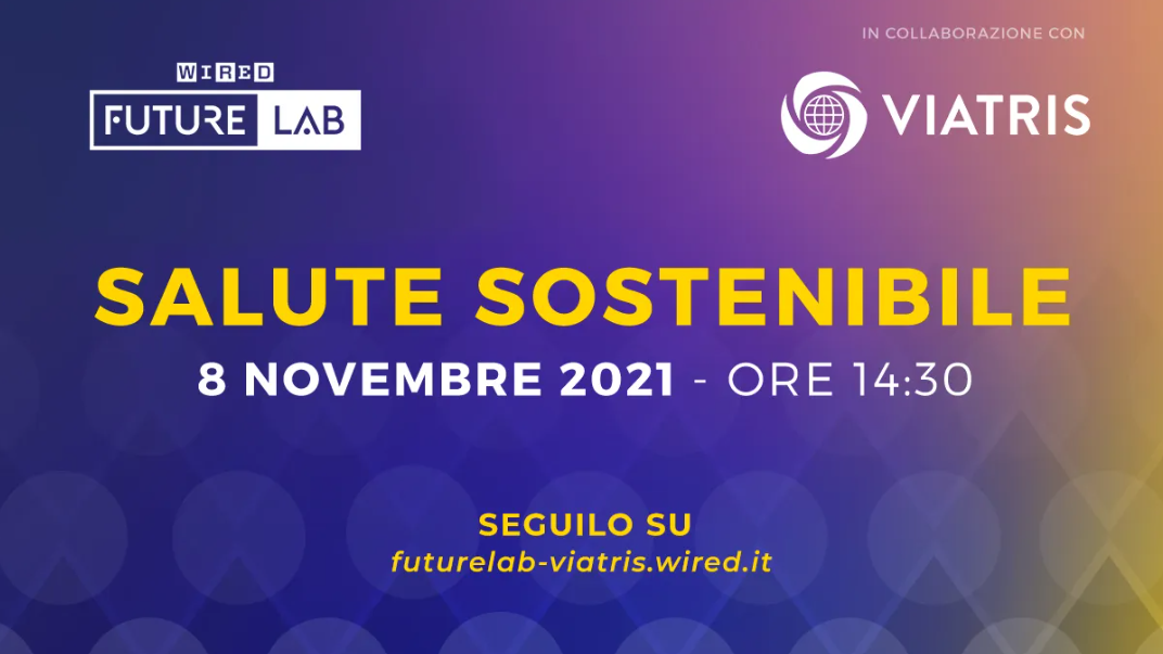 Wired Future Lab - Salute Sostenibile